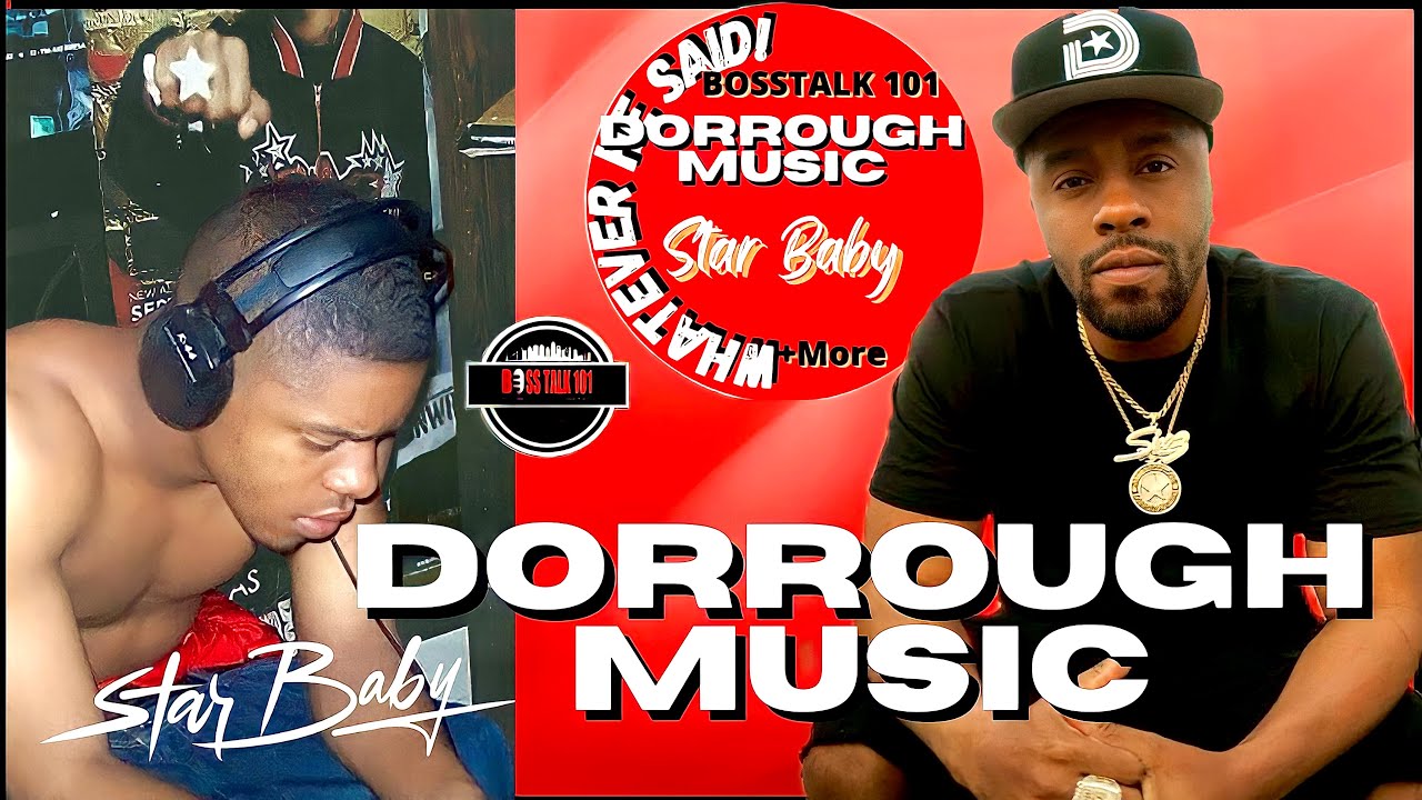Dorrough Music on “Star Baby” New Album ft Sauce Walka,Tum Tum, Zro